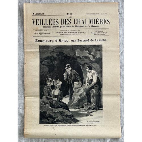 Les Veillées Des Chaumières. 3 Juin 1899. No 62. Journal, Illustré Paraissant Le Mercredi Et Le Samedi.
