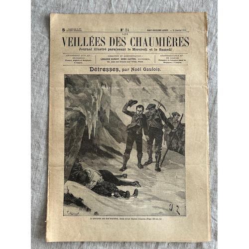 Les Veillées Des Chaumières . 21 Janvier 1899. No 24 . Journal, Illustré Paraissant Le Mercredi Et Le Samedi.