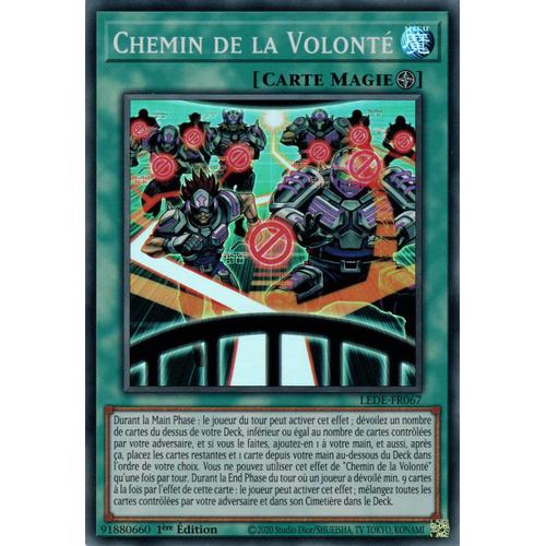 Yu Gi Oh Lede Fr067 Chemin De La Volonté Super Rare