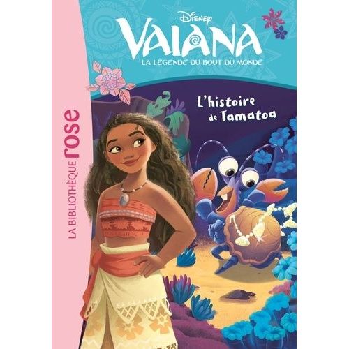 Vaiana, La Légende Du Bout Du Monde Tome 6 - L'histoire De Tamatoa