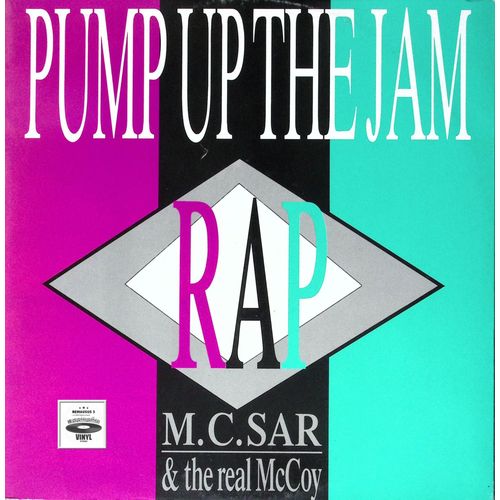 M.C. Sar & The Real Mc Coy - Pump Up The Jam -1989