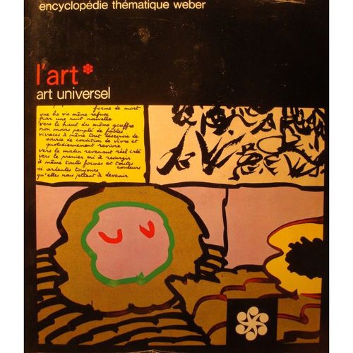 Encyclopédie Thématique Weber L'art - Art Universel 1974