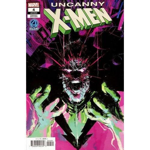 Uncanny X-Men # 4 ( February 2019 ) : " Disassembled ( Part 4 ) " - Gerardo Zaffino Fantastic Four Villains Variant Cover