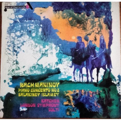 Rachmaninov : Concerto N°2 Pour Piano En Ut Mineur Op. 18, Balakirev : Islamey, Fantaise Orientale