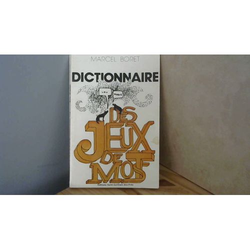 Dictionnaire Des Jeux De Mots
