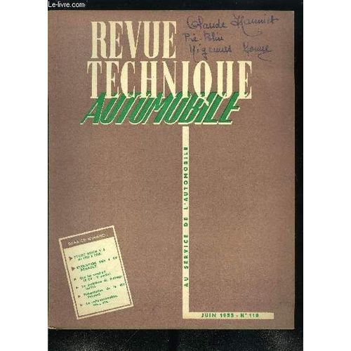 Revue Technique Automobile N° 110 - Le Problème Du Freinage (Suite), Procédés Et Tours De Main, La 403 Peugeot, Que Lui Vendre ? (4 Cv Renault 2e Partie), Les Buick V8 De 1953 À 1955, Evolution Des 4(...)