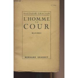 Soldes L Homme De Cour Gracian - Les meilleures offres et