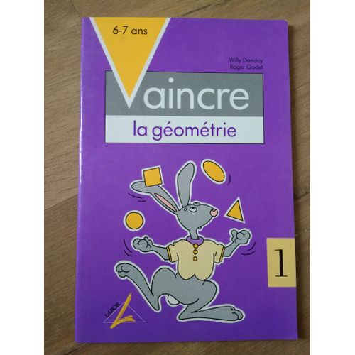 Vaincre La Géométrie
