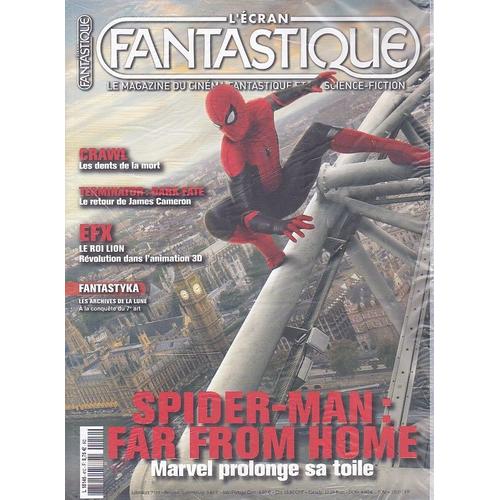 L'ecran Fantastique / Spider Man Far From Home / Crawl / Terminator Dark Fate / Efx Le Roi Lion / Fantastyka / N° 410