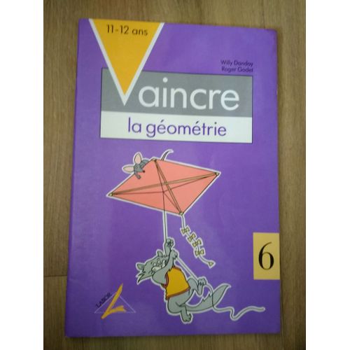 Vaincre La Géométrie 6