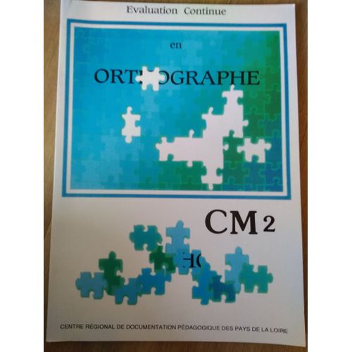 Évaluation Continue En Orthographe Cm2