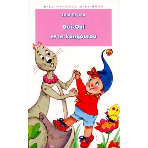 Oui-Oui Et Le Kangourou