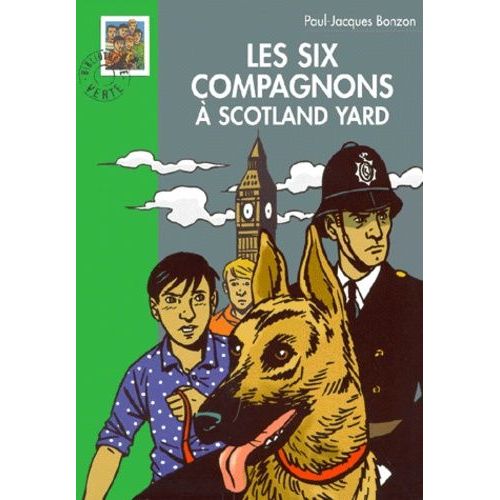 Les Six Compagnons - Les Six Compagnons À Scotland Yard