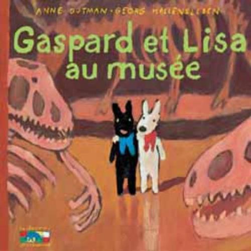 Les Catastrophes De Gaspard Et Lisa Tome 4 - Gaspard Et Lisa Au Musée