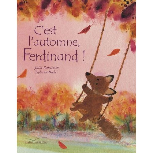 C'est L'automne, Ferdinand !