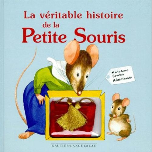 La Véritable Histoire De La Petite Souris