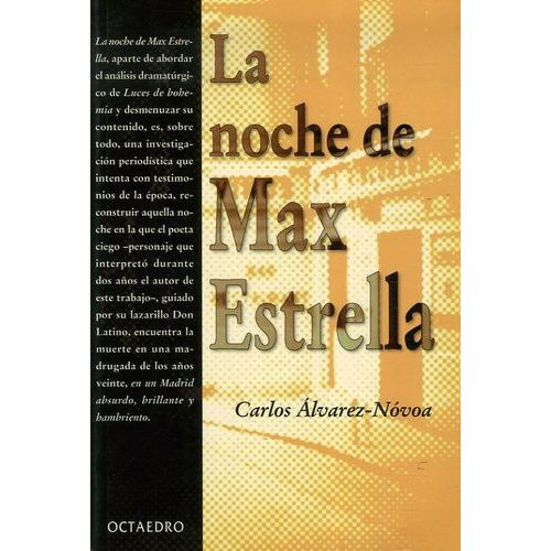Noche De Max Estrella - Hora A Hora