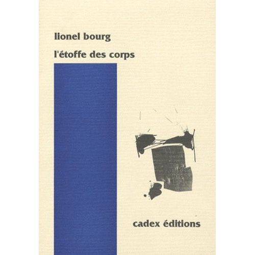 L'étoffe Des Corps