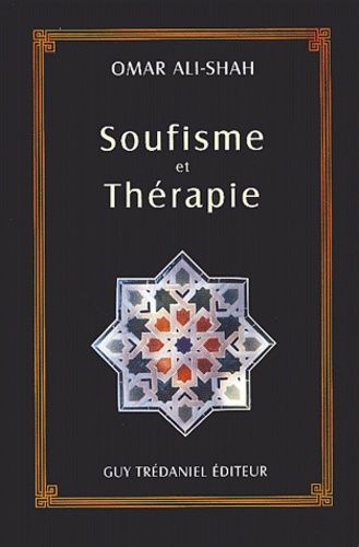 Soufisme Et Thérapie