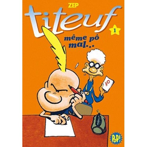 Titeuf Tome 1 - Même Po Mal !