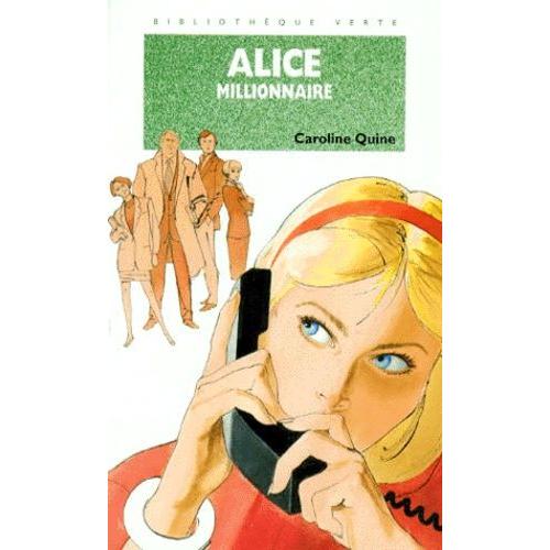 Alice Millionnaire