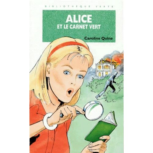 Alice Et Le Carnet Vert