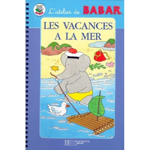 Les Vacances À La Mer