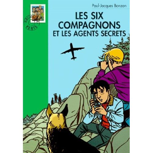 Les Six Compagnons Et Les Agents Secrets