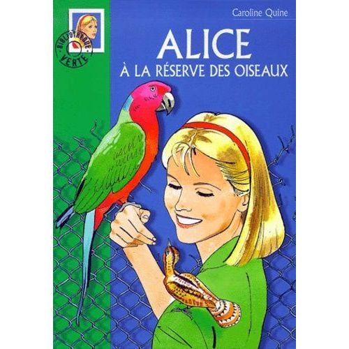 Alice Et La Réserve Des Oiseaux