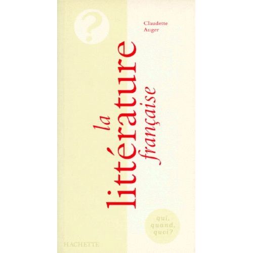 La Littérature Française