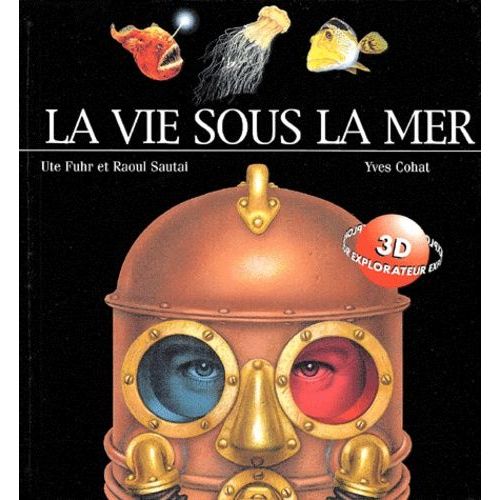La Vie Sous La Mer