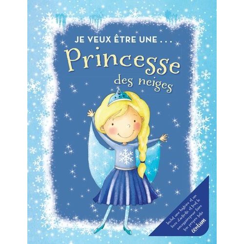 Je Veux Être - Princesse Des Neiges