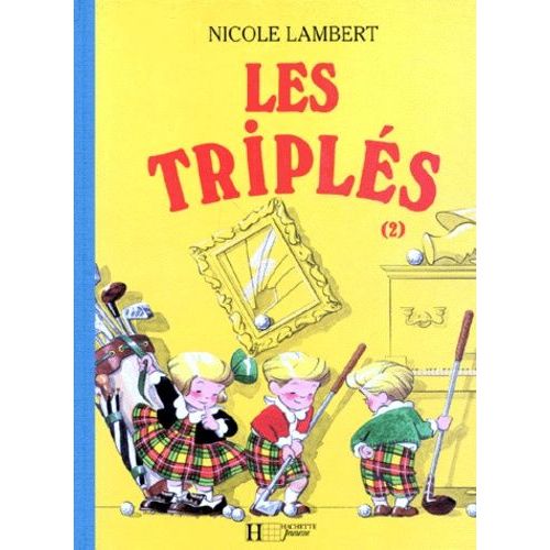Les Triplés Tome 2