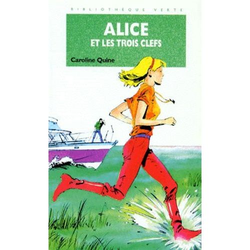 Alice Et Les Trois Clefs