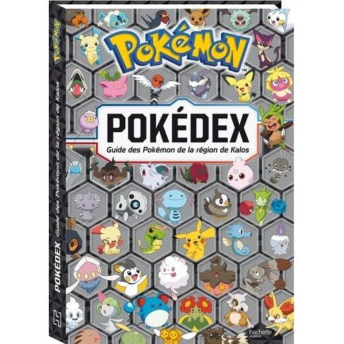 Pokédex - Guide Des Pokémon De La Région De Kalos