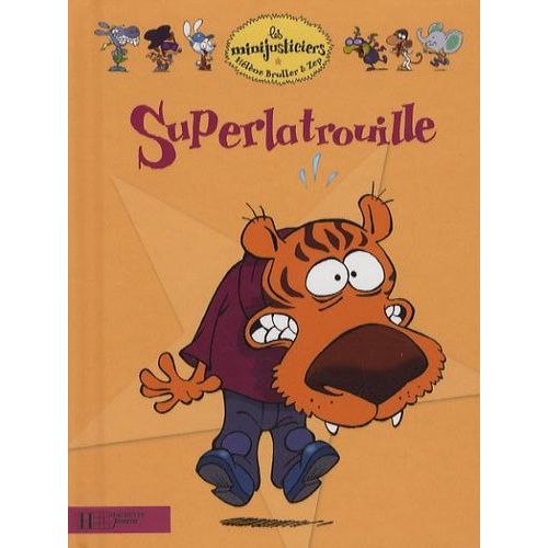 Superlatrouille