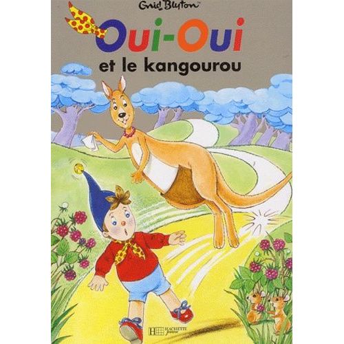 Oui-Oui Et Le Kangourou