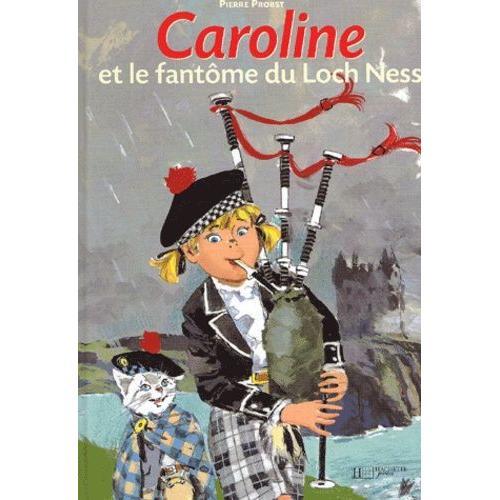 Caroline Et Le Fantôme Du Loch Ness