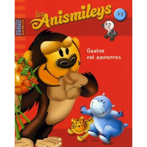 Les Anismileys Tome 1 - Gaston Est Amoureux