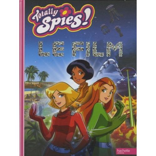 Totally Spies ! - Le Film