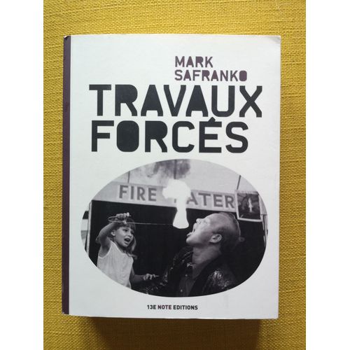 Travaux Forcés