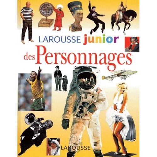 Larousse Junior Des Personnages