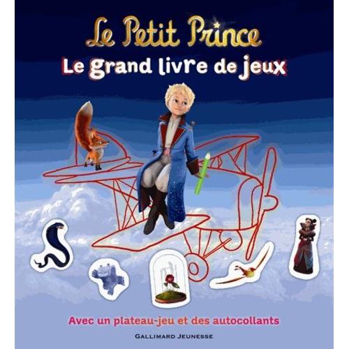 Le Petit Prince - Le Grand Livre De Jeux