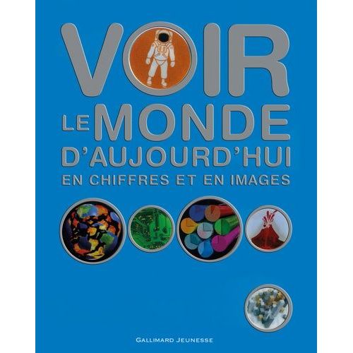 Voir Le Monde D'aujourd'hui En Chiffres Et En Images