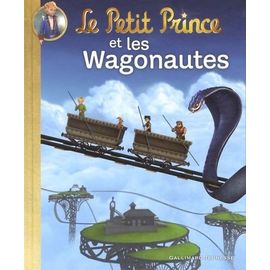 Le Petit Prince Tome 11 - Le Petit Prince Et Les Wagonautes