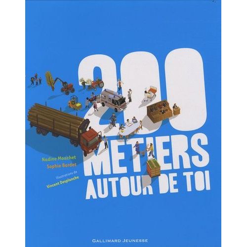 200 Métiers Autour De Toi