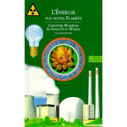 Livres De L'environnement Tome 8 - L'énergie Sur Notre Planète