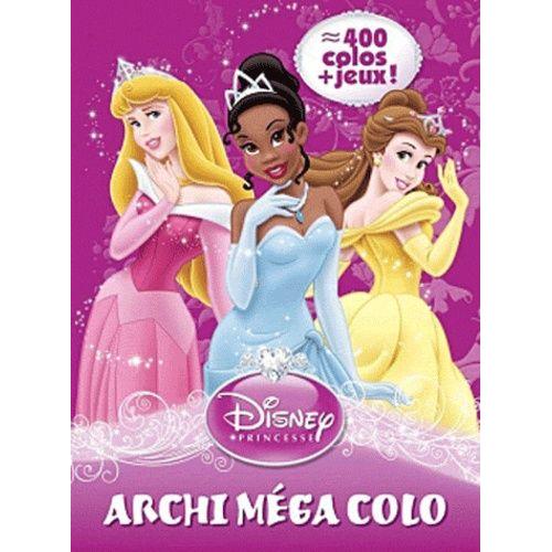 Princesses - Archi Méga Colo