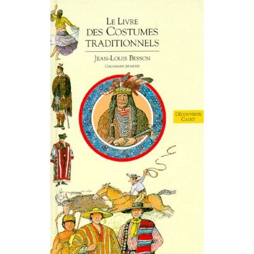 Livres Des Costumes - Tome 3, Les Costumes Traditionnels