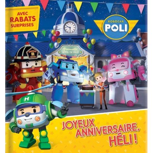 Robocar Poli Joyeux Anniversaire Heli Rakuten